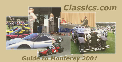 Classics.com Guide to the Monterey Weekend 2001